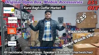Open Box Mobile Accessories | 100% Original Product | 1 Year Care Warranty 