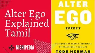 Alter ego Explained | Tamil | Nishipedia