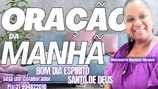 31/01/2026 BOM DIA ESPÍRITO SANTO DE DEUS COM MISSIONÁRIA GLACIELLE MIRANDA #glaciellemiranda