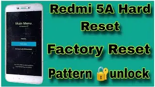 Redmi 5A Hard Reset || Pattern Lock 🔐 Remove || Screen Lock 🔐 Problem #jamobilerepair 