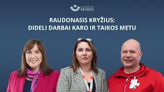 Raudonasis Kryžius: dideli darbai karo ir taikos metu