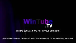 WinTube.TV Sign off