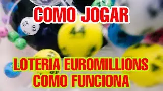 EUROMILLIONS COMO JOGAR &ndash; EUROMILLIONS COMO FUNCIONA