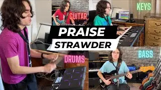 PRAISE x STRAWDER  - Live Arrangement - (keys/guitar/bass/drums) Cover by 17 y/o Jacob Velazquez