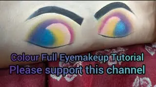 Colour Full Eyemakeup Tutorial। Colour Full Eyemakeup Tutorial।