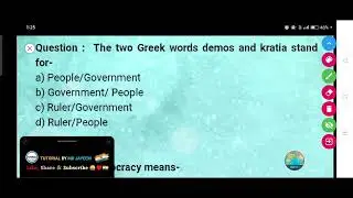 The two Greek words demos and kratia stand for :-