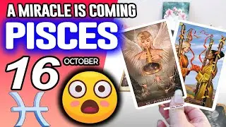 Pisces ♓❎𝐀 𝐌𝐈𝐑𝐀𝐂𝐋𝐄 𝐈𝐒 𝐂𝐎𝐌𝐈𝐍𝐆❎ horoscope for today OCTOBER 16 2025 ♓ #pisces tarot OCTOBER
