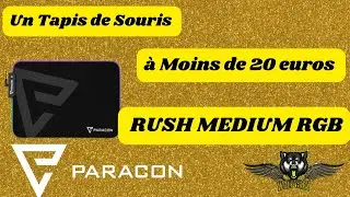 Tapis de Souris Paracon Rush Medium RGB