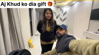 Aj dia Khud ko gift 🎁 #couplegoal #dailyroutine #dailyvlogs #vlog #husbandwifevlogs #dailylifevlog 