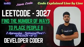 Find the Number of Ways to Place People II | LeetCode 3027 | Java Code | Developer Coder