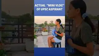A day in the life of UPSC ASPIRANT !#short#shorts#minivlog#upsc#study#studyvlog#lifestyle