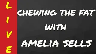 Chewing The Fat with Rollin Picker and KatyTrader | Special Guest Amelia Sells
