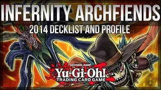 Archfiend Infernities - Yu-Gi-Oh 2014 - Decklist and Profile [1080p HD]