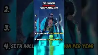 Top 5 Highest Earning WWE Wrestlers in 2025