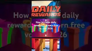 How to claim daily rewards and earn free vc nba 2k26