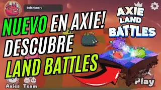 Descubre Axie Land Battles: Gu&iacute;a Inicial y Pr&oacute;ximas Recompensas  #ronincreator