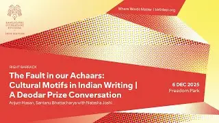 The Fault in our Achaars: Cultural Motifs in Indian Writing | Bangalore Literature Festival 2025