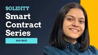 HelloWorld in Solidity &ndash; View & Pure Functions Explained | Smart Contract Series