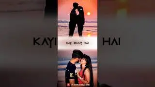 Pyaar Hota Kai Baar Hai !! Full Screen WhatsApp Status !! NK STATUS CREATIONS