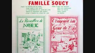 La Famille Soucy - C'est L'Temps Du Jour De L'An (1965)
