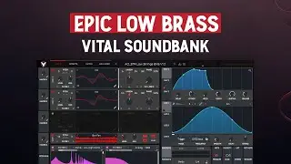 [FREE] Epic Low Brass for Vital