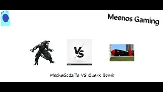Gmod - MECHAGodzilla VS Quark Bomb