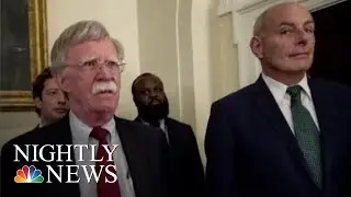 John Kelly And John Bolton Have Explosive Shouting Match: Reports | NBC Nightly News