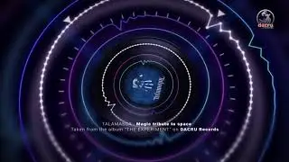 Talamasca : Magic tribute to Space