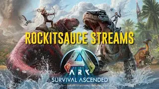 Rockitsauce Streams ARK: Survival Ascended Community Server Ep 12 (1-17-2026)