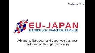 Webinar # 16: Advancing European and Japanese business partnerships through technology