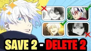 SAVE 2 ✅ and DELETE 2 ❌ ANIME CHARACTERS for each PERSONALITY ✨🧠 | ANIME QUIZ / DEMON SLAYER / JJK