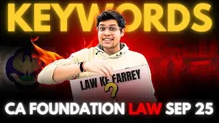 CA FOUNDATION LAW SEPT 2025 | Revision Notes | Strategy | Tips | #icai #cafoundation