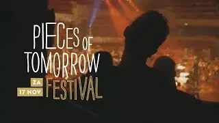 Pieces of Tomorrow Festival 2018