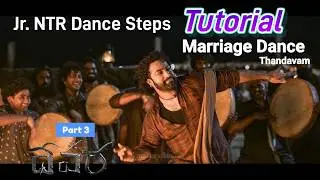 Full Video: Devara Thandavam Dance Tutorial | NTR, SaifAli Khan, Koratala Siva | Anirudh