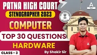 Computer Science Classes | Patna High Court Stenographer Vacancy 2023 by Shakir Sir #3