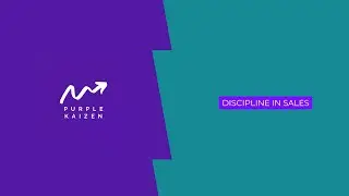 What is Discipline in Sales ? - Purple Kaizen