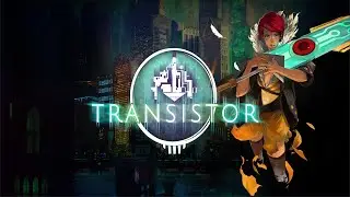 Transistor oficial Trailer- jogo gr&aacute;tis  2019