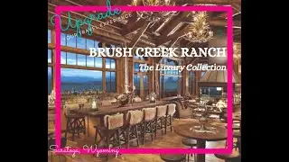 Brush Creek Ranch - Saratoga, Wyoming