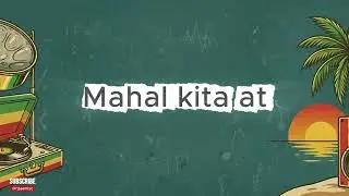 Hev Abi - Alam Mo Ba Girl (Reggae Version)