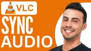 Sync Audio in VLC Media Player | Step-by-Step Guide (2024) 🔊📹