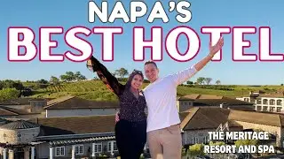 Napa's Most Luxurious Hotel? Full Tour of The Meritage Resort & Spa!