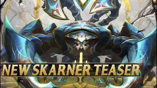 NEW SKARNER REWORK TEASER - League of Legends
