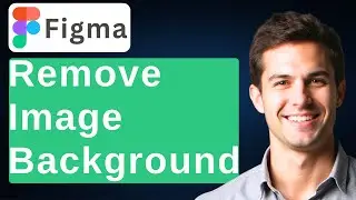How To Remove Background From Image In Figma [2026 Guide]