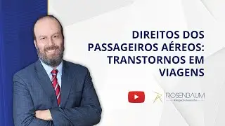 Direitos do Passageiro A&eacute;reo: Transtornos em viagens