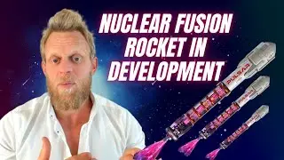 Ракеты на основе ядерного синтеза откроют новую эру сверхбыстрых космических путешествий