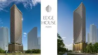 Edge House Miami