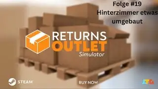 Returns Outlet Simulator Folge #19 Hinterzimmer etwas umgebaut