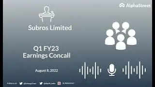 Subros Limited Q1 FY23 Earnings Concall
