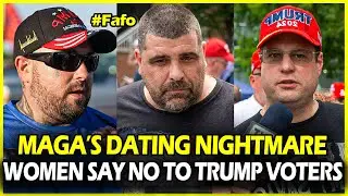 MAGA Men OUTRAGED As Women REJECT Them Over Trump Votes