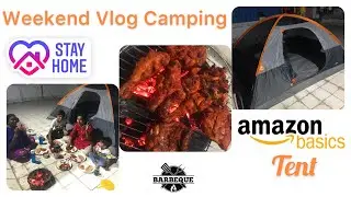 Weekend Vlog | Tent camping | Amazon Basics Tent unboxing and review | Barbecue |@Teje&rsquo;s Lifestyle